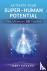 Activate Your Super-Human P...