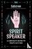 Spirit Speaker - A Medium's...