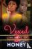 Honey - Vexed 3 - The Final Sin