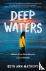 Deep Waters - A Memoir of L...