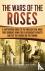 The Wars of the Roses - A C...