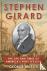 Stephen Girard - The Life a...