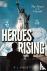 Heroes Rising - The Power o...