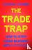 The Trade Trap - How To Sto...