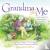 Grandma and Me - A Kid’s Gu...