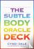 The Subtle Body Oracle Deck...