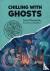 Chilling with Ghosts - A To...