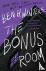 Bonus Room, The - A Novel
