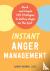 Instant Anger Management - ...