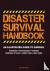Disaster Survival Handbook ...