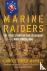 Marine Raiders - The True S...