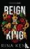 Reign of a King - Special E...