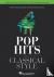 Pop Hits in a Classical Style