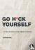 Go H*ck Yourself - A Simple...