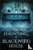 The Haunting of Blackwood H...