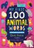 My First 100 Animal Words