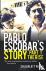 PABLO ESCOBAR'S STORY