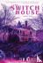 Meyer, Tim - The Switch House