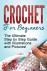 Crochet - Crochet for Begin...