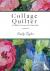 Collage Quilter - Essential...