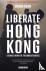 Liberate Hong Kong - Storie...