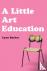 A Little Art Education