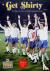 Get Shirty - The Rise  Fall...