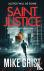 Grist, Mike - Saint Justice