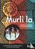 Murli la: Songs and Stories...