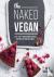Naked vegan : 140+ tasty ra...