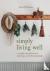 Simply Living Well - A Guid...