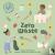 Let's Change the World: Zer...