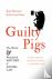 Guilty Pigs: The Weird and ...