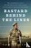 Bastard Behind the Lines - ...