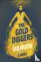 The golddiggers - A novel