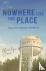 Nowhere like This Place - T...