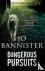 Dangerous Pursuits