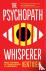 The Psychopath Whisperer - ...