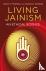 Living Jainism – An Ethical...