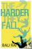 Rai, Bali - The Harder They Fall