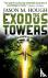 The Exodus Tower