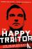 The Happy Traitor - Spies, ...