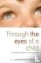 Through the Eyes of a Child...