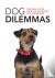 Dog Dilemmas: The Dog's-Eye...