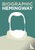Biographic: Hemingway - Gre...
