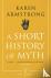 A Short History Of Myth
