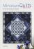 Miniature Quilts - 15 Inspi...