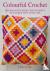 Colourful Crochet - 35 Desi...