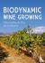 Biodynamic Wine Growing - U...