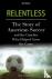 Relentless - The Story of A...